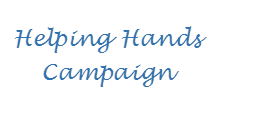 Helping Hands
Campaign
